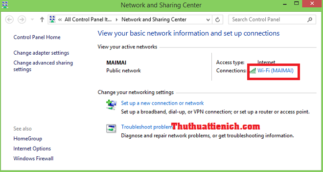Cách xem mật khẩu wifi trên Windows 8/8.1 Hướng dẫn cách xem mật khẩu wifi đã kết nối trên Windows 8/8.1